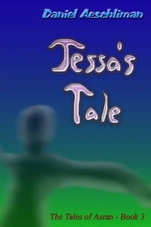 Jessa's Tale Daniel Aeschliman 9781460971307