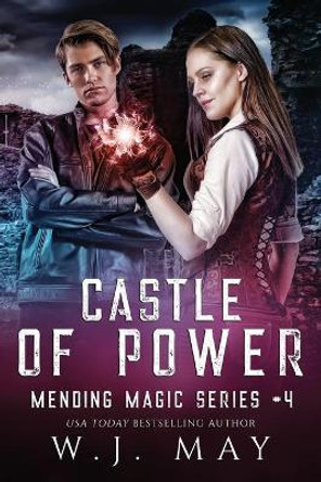 Castle of Power W J May 9781082741333