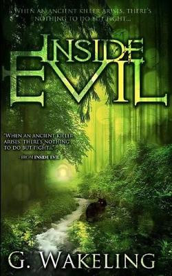 Inside Evil by G Wakeling