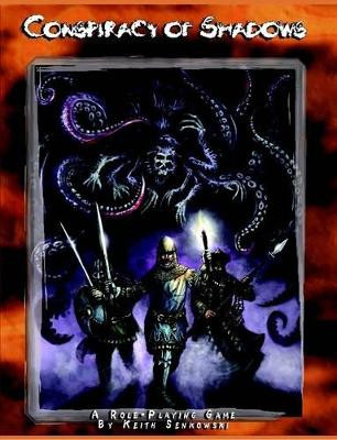 Conspiracy of Shadows by Keith Senkowski