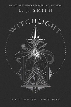 Witchlight L J Smith 9781481498203