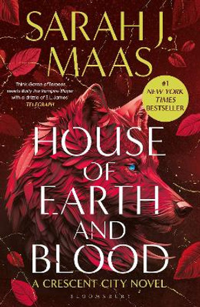 House of Earth and Blood: The epic new fantasy series from multi-million and #1 New York Times bestselling author Sarah J. Maas Sarah J. Maas 9781526663559