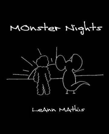 Monster Nights Leann Mathis 9781483927312