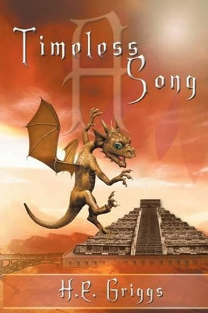 A Timeless Song H. E. Griggs 9781438950624