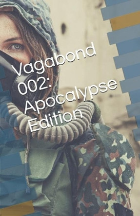 Vagabond 002: Apocalypse Edition Jim Lemay 9781070779706