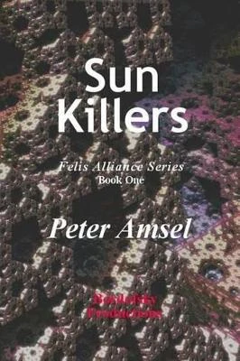 Sun Killers by Peter Amsel
