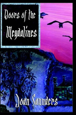 Doors of the Megdalines by Joan Saunders