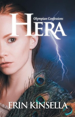 Olympian Confessions: Hera Erin Kinsella 9780995299740