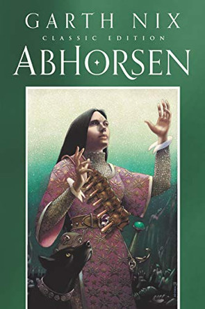 Abhorsen Classic Edition Garth Nix 9780063086821