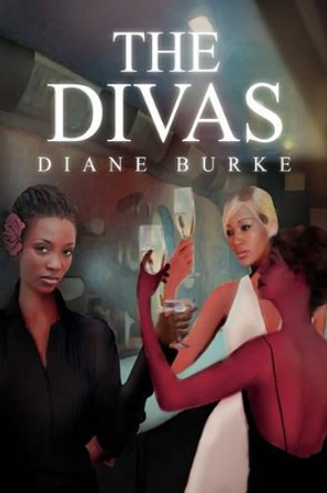 The Divas Diane Burke 9781441582201