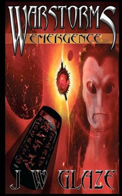 Warstorms by J W Glaze