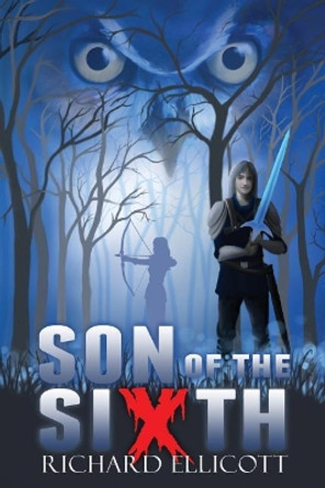 Son of the sixth Richard John Ellicott 9780995417823 Son of the sixth Richard John Ellicott 9780995417823