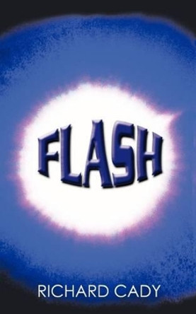 Flash Richard Cady 9781438967912