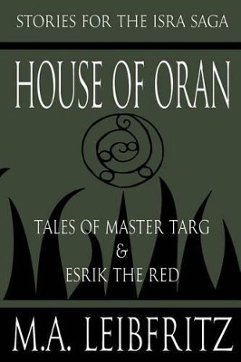 House of Oran by M a Leibfritz