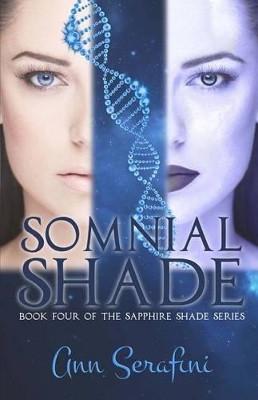 Somnial Shade by Ann Serafini
