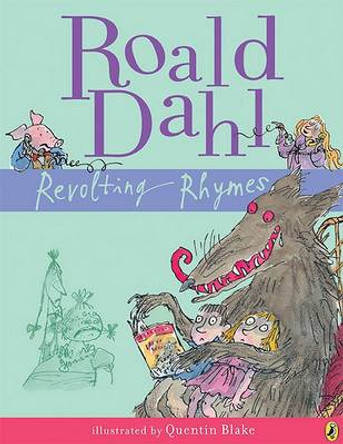 Revolting Rhymes Roald Dahl 9780142414828