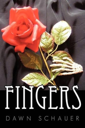 Fingers Dawn Schauer 9781452048789