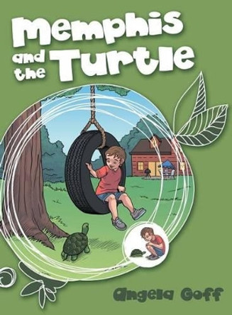 Memphis and the Turtle Angela Goff 9781480823297
