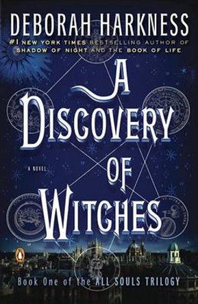 A Discovery of Witches: A Novel Deborah Harkness 9780143119685