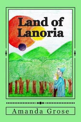 Land of Lanoria by Jamie McCartney
