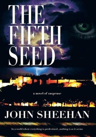 The Fifth Seed John Sheehan 9781481779609