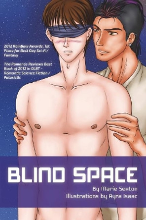 Blind Space: Illustrated Version Marie Sexton 9780998850160