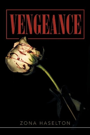 Vengeance Zona Haselton 9781514491515