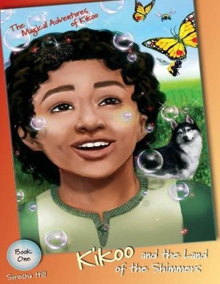 Kikoo and the Land of the Shimmers by Suresha Hill Ed S