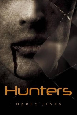 Hunters by Harry Jines
