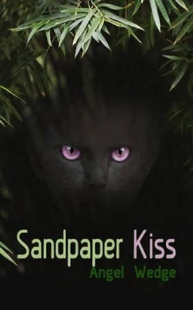 Sandpaper Kiss Twilight L 9781514262535
