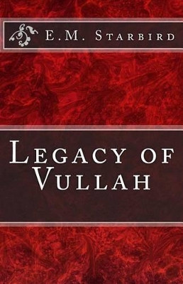Legacy of Vullah by Samantha Starbird