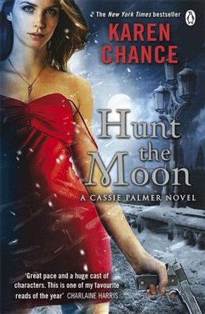 Hunt the Moon Karen Chance 9780241952603