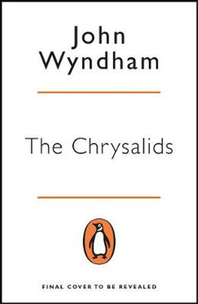 The Chrysalids John Wyndham 9780241983928
