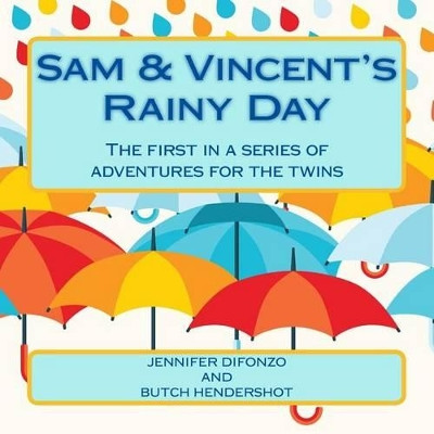 Sam & Vincent's Rainy Day by Butch Hendershot