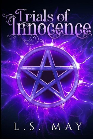 Trials of Innocence L S May 9781074015121