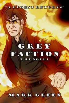 Grey Faction by Sarah Jane Green