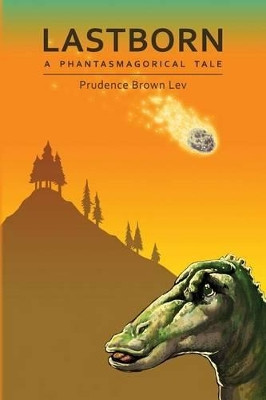 Lastborn by Prudence Brown Lev