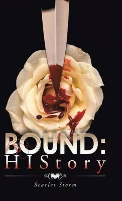 Bound: HIStory Scarlet Storm 9781482830774