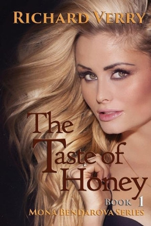 The Taste of Honey Richard Verry 9781514649282