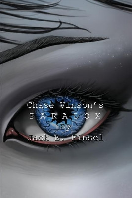 Chase Vinson's Paradox by Jack E Finsel