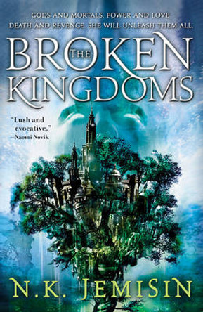 The Broken Kingdoms N K Jemisin 9780316043960