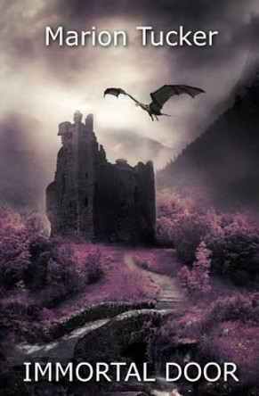 Immortal Door by Marion Tucker