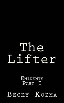 The Lifter by Becky Kozma