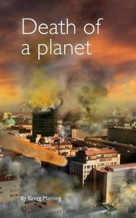 Death of a Planet Jason Piggott 9781512021066