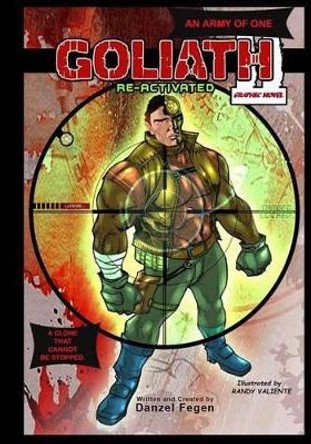 Goliath Graphic Novel: An Army of One Danzel Fegen 9781539572633