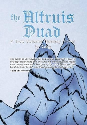 The Altruis Duad Geg 9781479700967