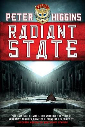 Radiant State Peter Higgins 9780316219655