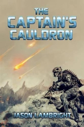 The Captain's Cauldron Jason Lambright 9781530579921