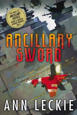 Ancillary Sword Ann Leckie 9780316246651