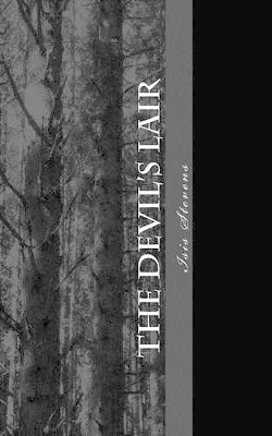 The devils lair by Isis E Stevens